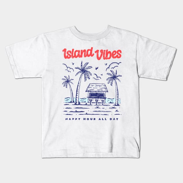 Island Vibes Tropical Vacation Phrase Illustration Quote Kids T-Shirt by edwardechoblue
